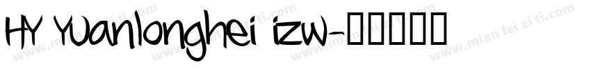 HY Yuanlonghei izw字体转换
